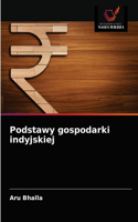 Podstawy gospodarki indyjskiej