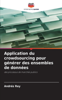 Application du crowdsourcing pour générer des ensembles de données