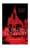 Schloss Vogelöd (Kriminalroman)