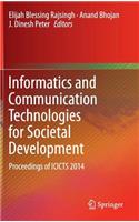 Informatics and Communication Technologies for Societal Development