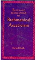 Rules And Regulations Of Brahmanical Asceticism