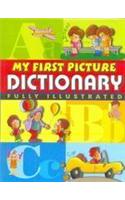 My First Picture Dictionary (fully Illustrated.)