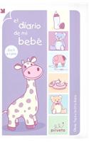 El Diario de Mi Bebe: De 0 a 1 Ano / From Birth to One Year Old