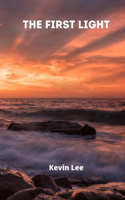 First Light