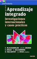 Aprendizaje integrado: Investigaciones internacionales y casos practicos (Spanish Edition)