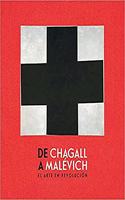 De Chagall a Malevich: el arte en revolucion