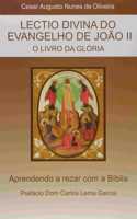 Lectio Divina do Evangelho de João II