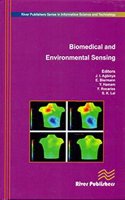Biomedical and Environmental Sensing River Publishers' Series in Information Science and Technology
