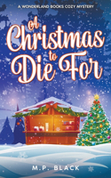 Christmas to Die For