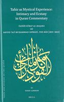 Tafsir as Mystical Experience: Intimacy and Ecstasy in Quran Commentary