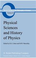 Physical Sciences and History of Physics