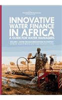 Innovative Water Finance in Africa