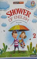 SHOWER OF ENGLISH A Skill Based Course In Communicative English Book 2