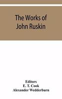 works of John Ruskin