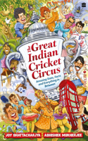 Great Indian Cricket Circus