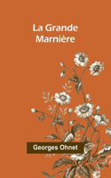 La Grande Marnière