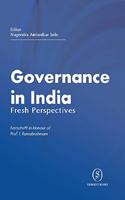 Governance in India: Fresh Perspectives