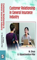 Customer Relationship in General Insurance Industry, ISBN : 978-93-88147-15-6