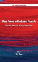 Major Powers and the Korean Peninsula