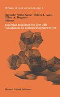 Theoretical Foundation for Large-Scale Computations for Nonlinear Material Behavior