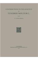 Contributions to the Genetics of Tenebrio Molitor L