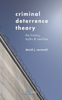 Criminal Deterrence Theory