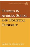 Themes in African Social and Political Thought