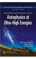 Astrophysics at Ultra-High Energies