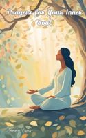 Prayers for Your Inner Soul
