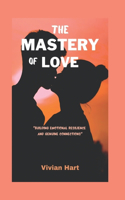 Mastery of Love