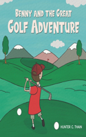 Benny and The Great Golf Adventure