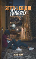 Sotto il cielo di Napoli