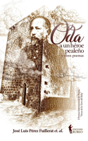 Oda a un héroe pealeño y otros poemas