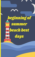 beginning of summer beach best days: Summer Beach Coloring Book, hello summer for kids, 40page