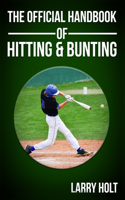 Official Handbook of Hitting and Bunting