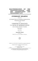 Reauthorization of the Magnuson-Stevens Fishery Conservation and Management Act
