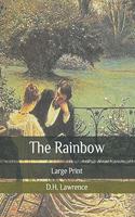 The Rainbow: Large Print