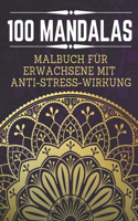 100 Mandalas Malbuch für erwachsene mit anti-stress-wirkung
