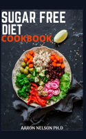 Sugar Free Diet Cookbook