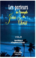 Les Porteurs de l'Évangile de Jesus-Christ