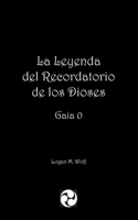 Leyenda del Recordatorio de los Dioses