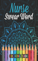 Nurse Swear Word Coloring Book