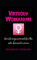 Virtuous Womanism
