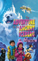 Adventure to the Ancient Iceberg