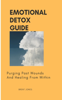 Emotional Detox Guide