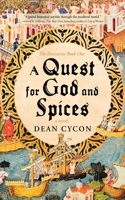Quest for God and Spices