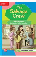 Reading Wonders Leveled Reader the Salvage Club: On-Level Unit 5 Week 2 Grade 3: (Elementary Core Reading)