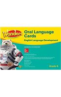 Wonders for English Learners G6 Oral Language Cards: (Reading Wonders Ell and Eld)
