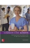 Common Core Achieve, Science Subject Module: Science