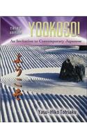 Yookoso!: An Invitation to Contemporary Japanese (Student Edition)